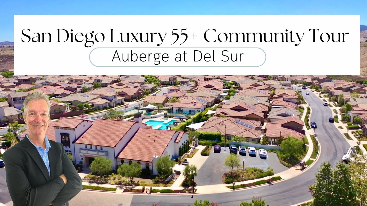 San Diego California Luxury 55+ Community Ultimate Tour of Auberge Del Sur #activeadultcommunity