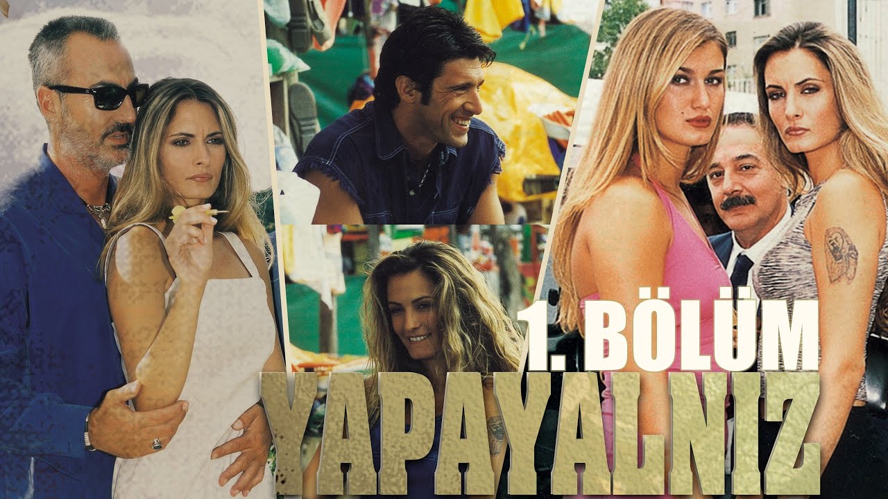 YAPAYALNIZ | HAKAN URAL - TUĞBA ÖZAY - GÜL GÖLGE | 1. BÖLÜM