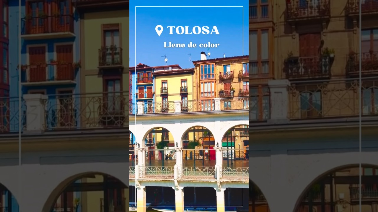 Tolosa, paisajes de postal