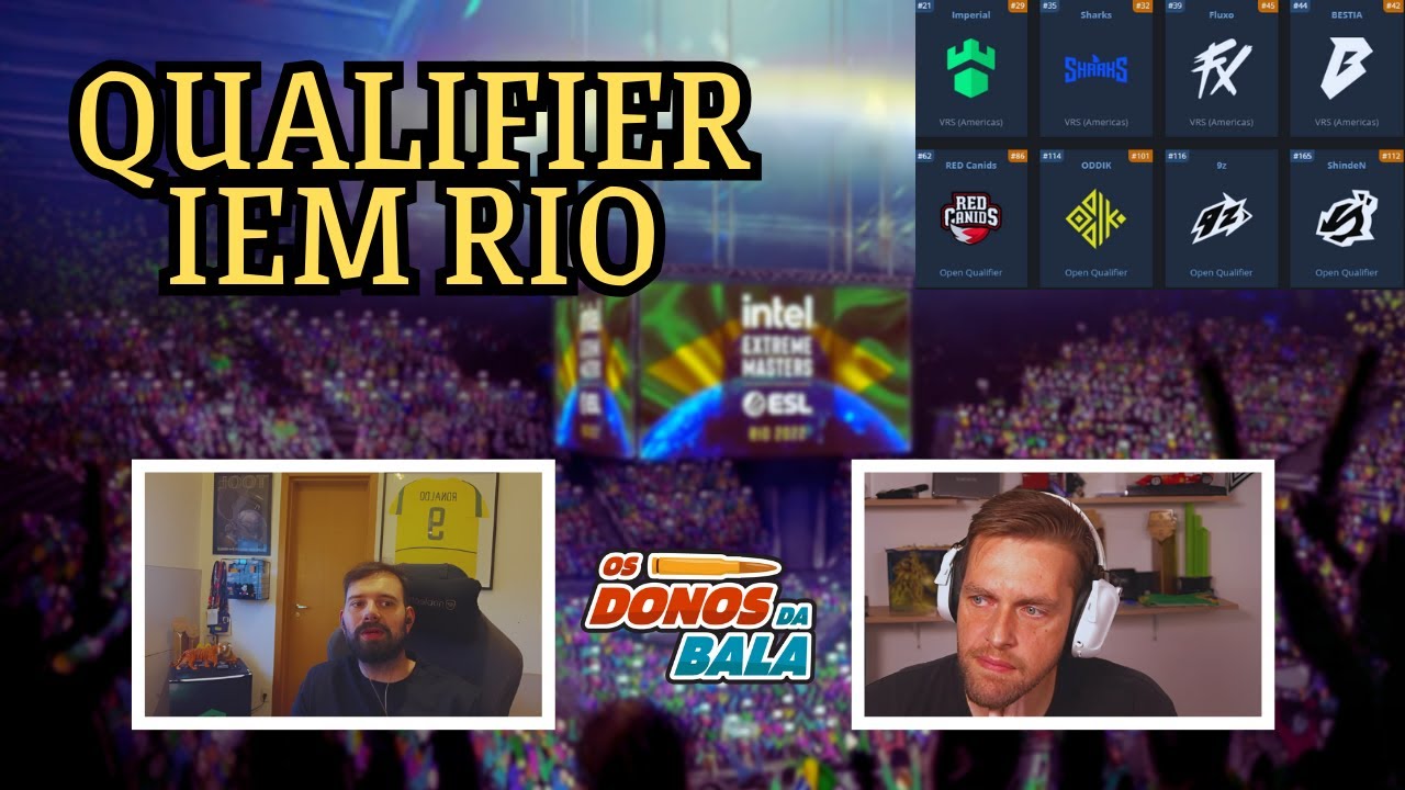 QUE TIME VAI PARA A IEM RIO? Donos da Bala debatem sobre o classificatório para o torneio