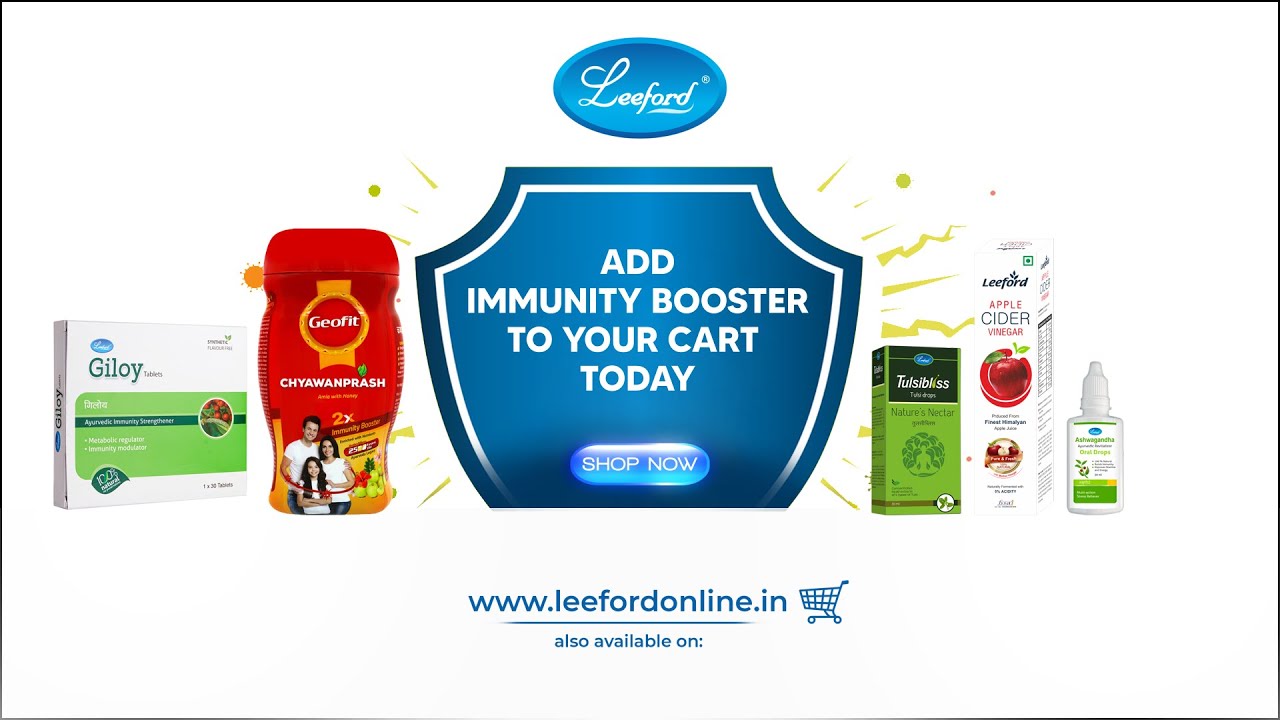 Best Immunity Booster Products | Boost Your Immunity with Leeford | How to Build Immunity