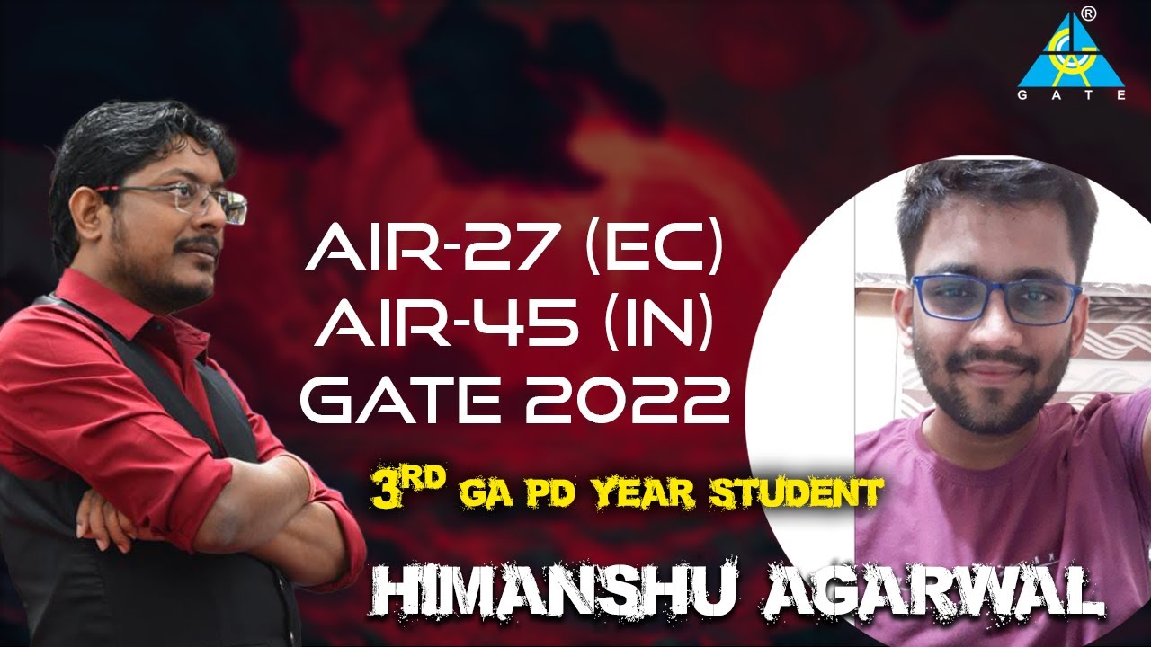 Interaction with our Himanshu Agarwal  | AIR-27 (EC) AIR-45 (IN) | GATE 2022 | 3rd Year GA  Student