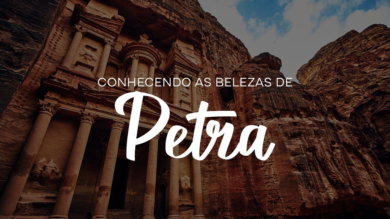 Conhecendo as Belezas de Petra - Jordânia