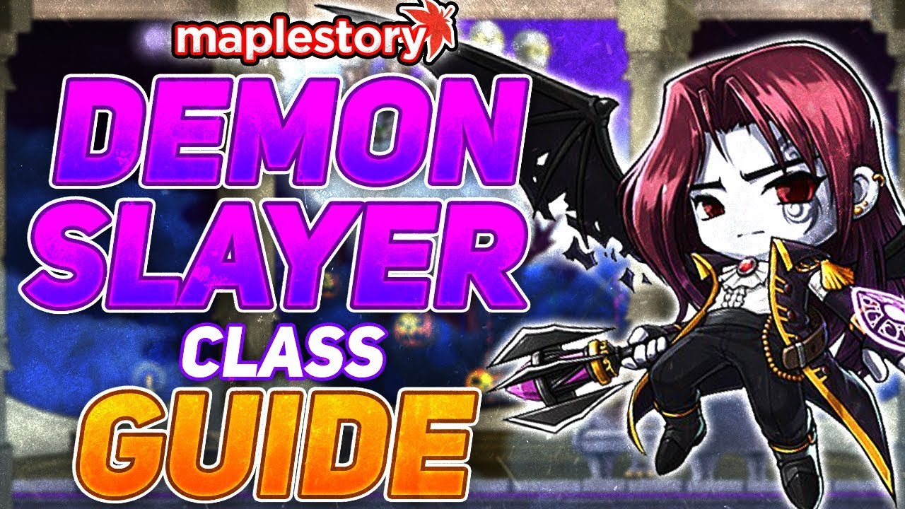 MapleStory: Complete Demon Slayer Class Guide (2019)
