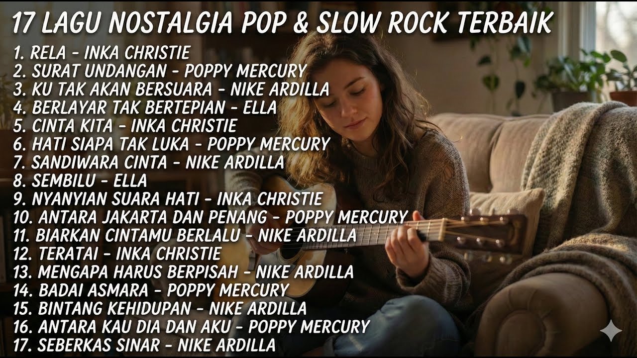 17 Lagu Nostalgia Pop & Slow Rock Indonesia | Cover