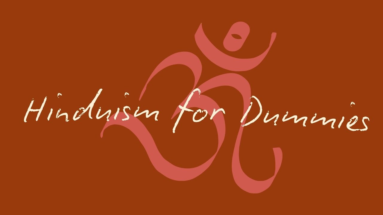 Hinduism for Dummies - Swami Medhananda