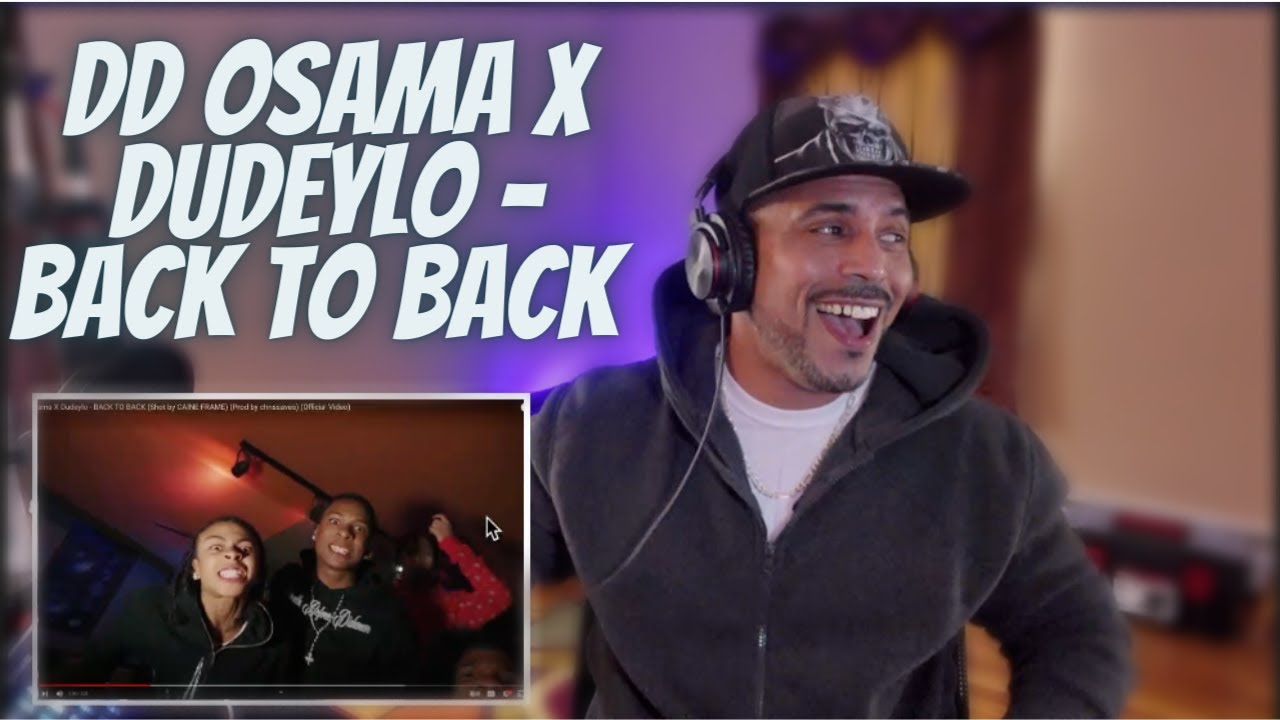 DD Osama X Dudeylo “BACK TO BACK “  WHAT in the New Yorkistan is DD Osama talking about?