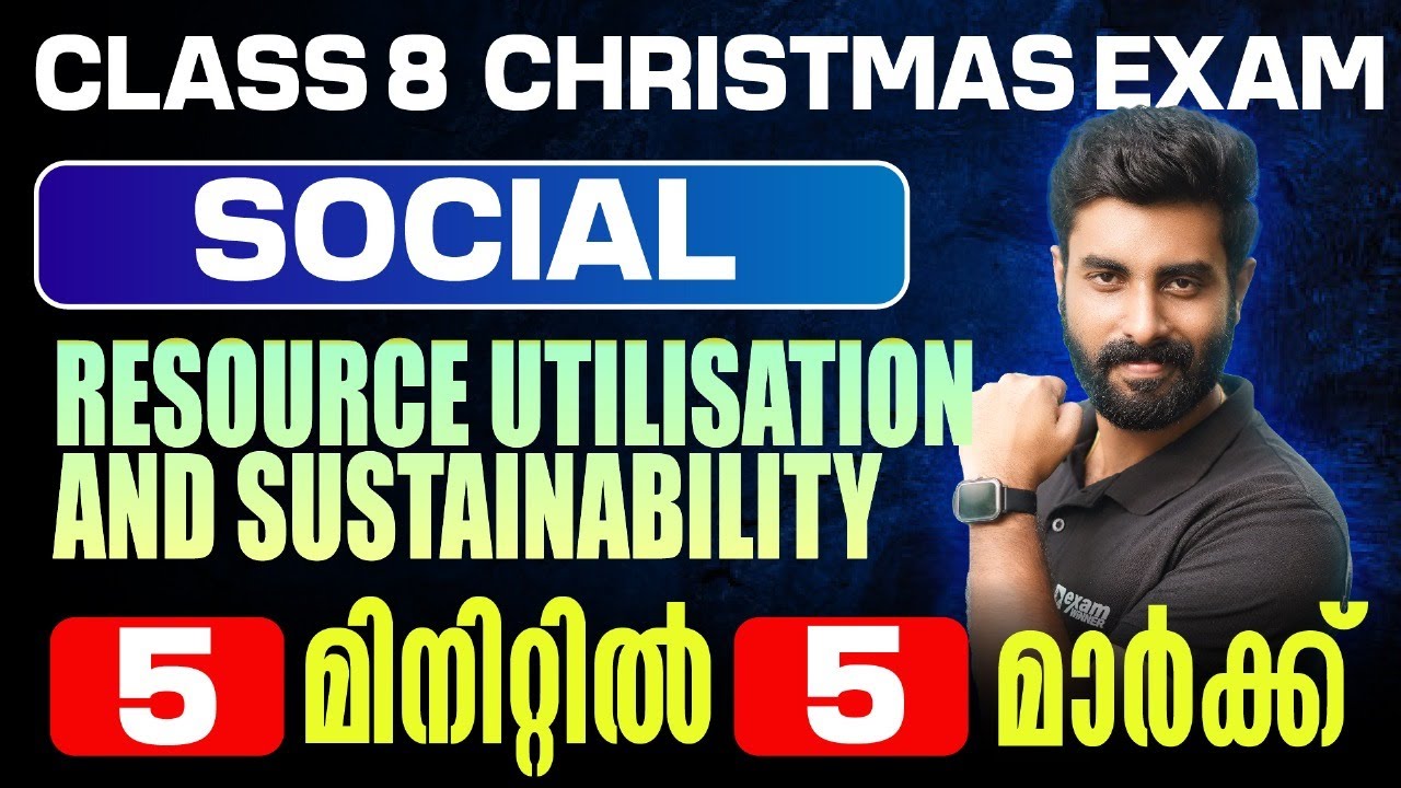 Class 8 Social Science | Resource Utilisation and Substainability | Full mark in 5 Min | Exam Winner