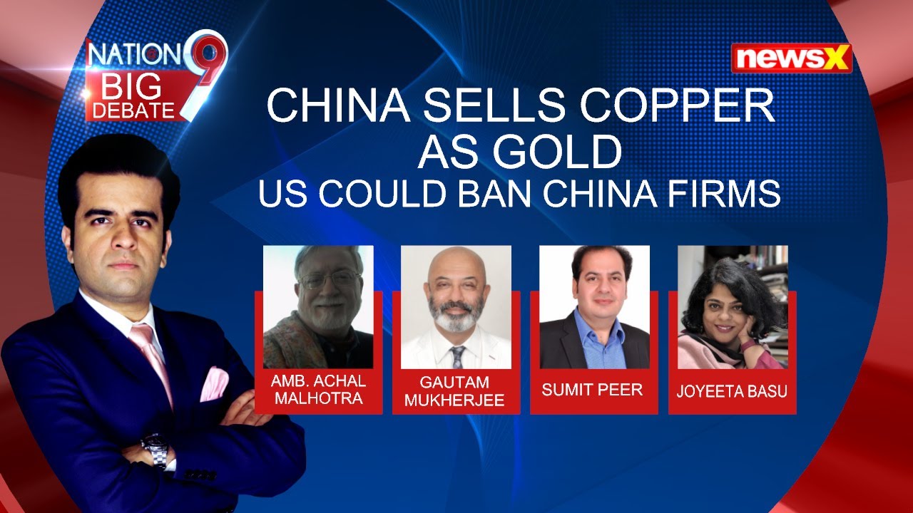 China Lies, Sells Copper as Gold | US Could Ban China Firms | NewsX