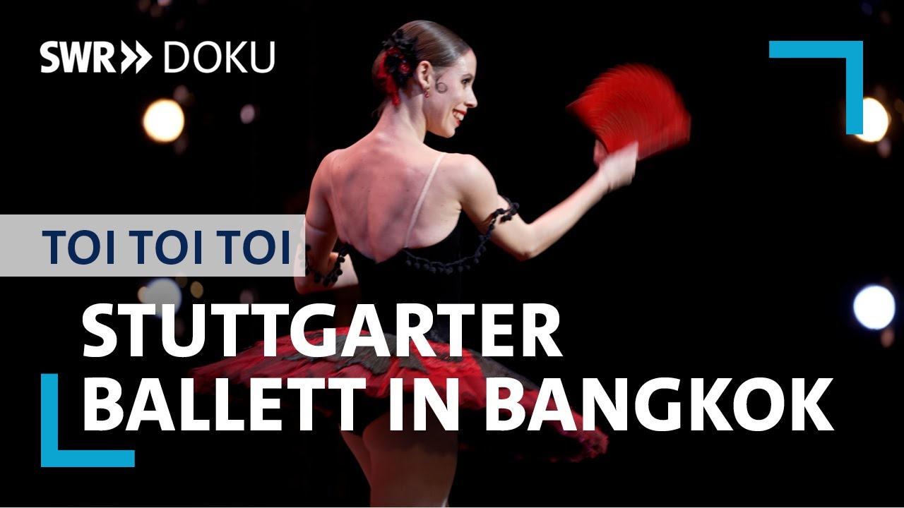 Wenn zur Ballettaufführung die Prinzessin erscheint - Gastspiel in Bangkok | SWR Doku