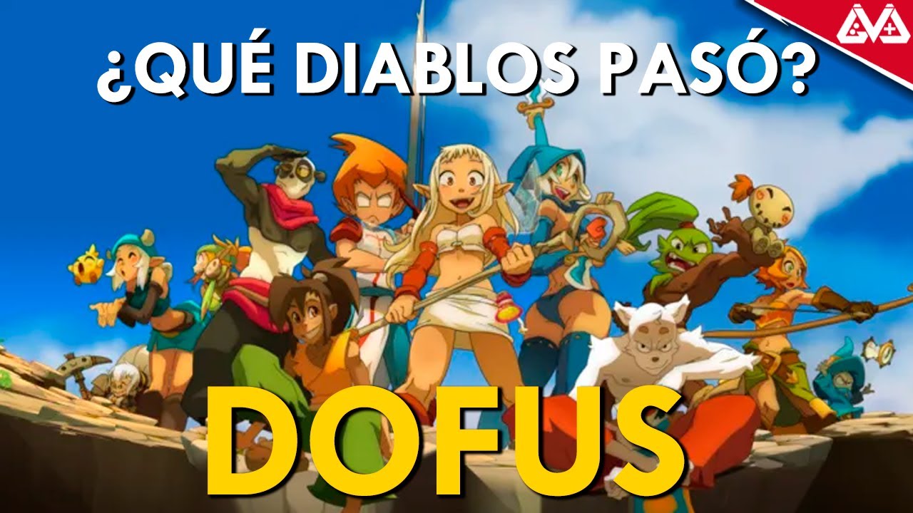 ¿Qué diablos pasó con DOFUS? | De juego de explorador al móvil