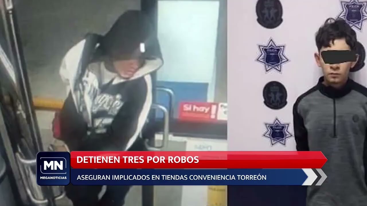Policía de Torreón detiene a tres implicados en robos a comercios