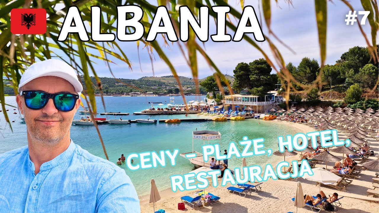 ALBANIA #7 | KSAMIL 2024 - PLAŻE - KOSZTY | BONUS -  DARMOWA PLAŻA | DRONE 4K