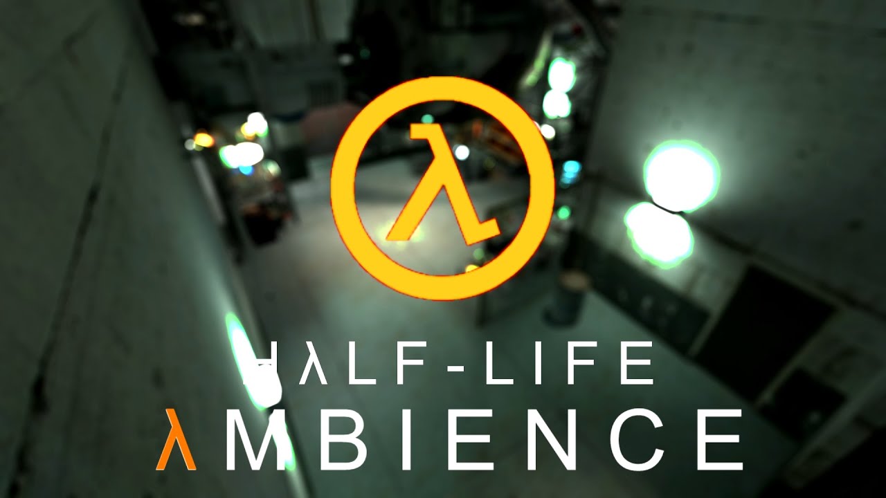 Half Life Ambience: Black Mesa East