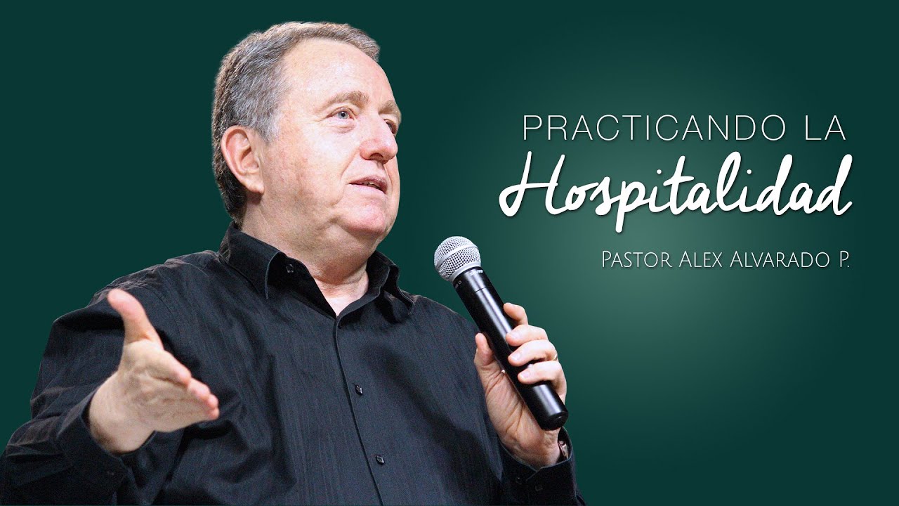 Alex Alvarado - Practicando la Hospitalidad