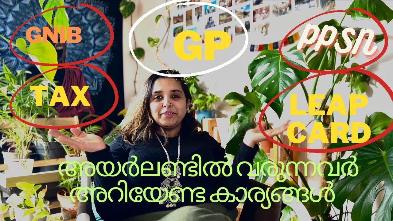 Important things to do after reaching ireland 2024 updated , Malayalam Vlog.GNIB,PPSN,LEAP CARD