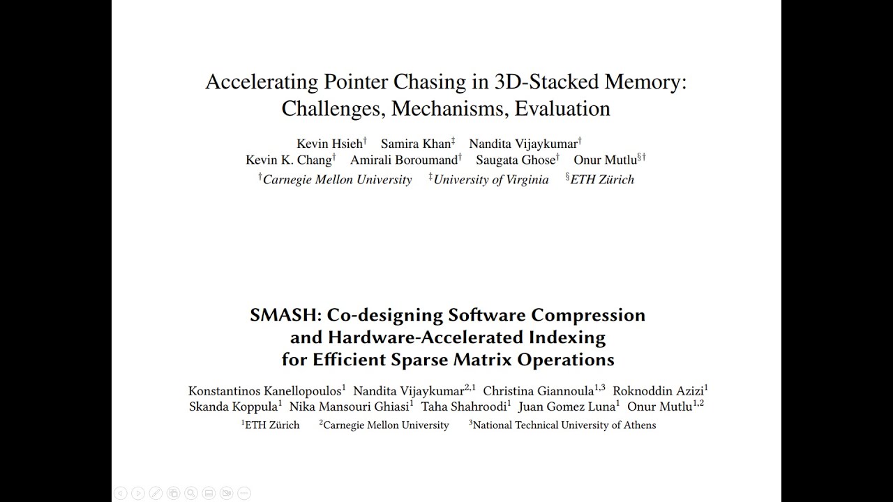 Seminar in Computer Architecture S6: Accelerating Pointer Chasing in 3D-Stacked Memory & SMASH (F22)