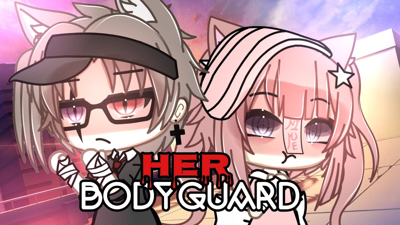 ★Her Bodyguard★||GLMM||GACHALIFEMOVIE🔥