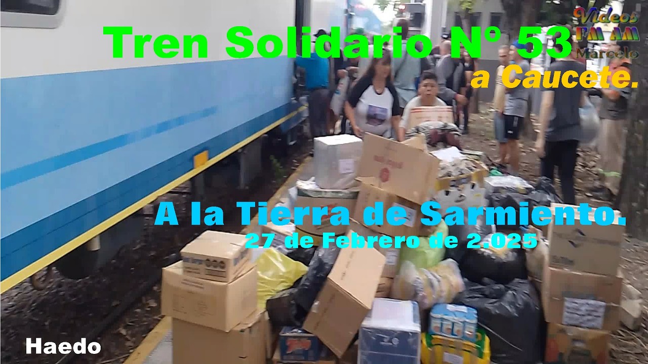 Tren Solidario Nº 53; Caucete: A la tierra de Sarmiento.