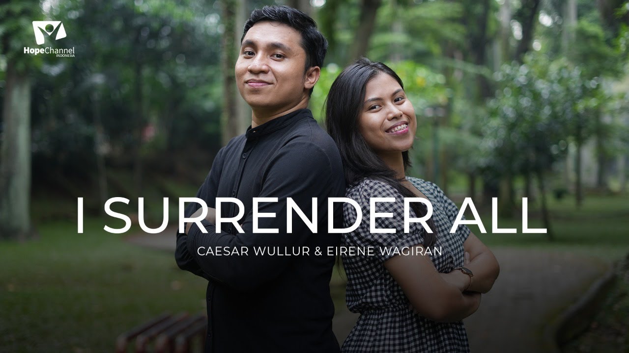 I Surrender All  - Eirene & Caesar (Cover)