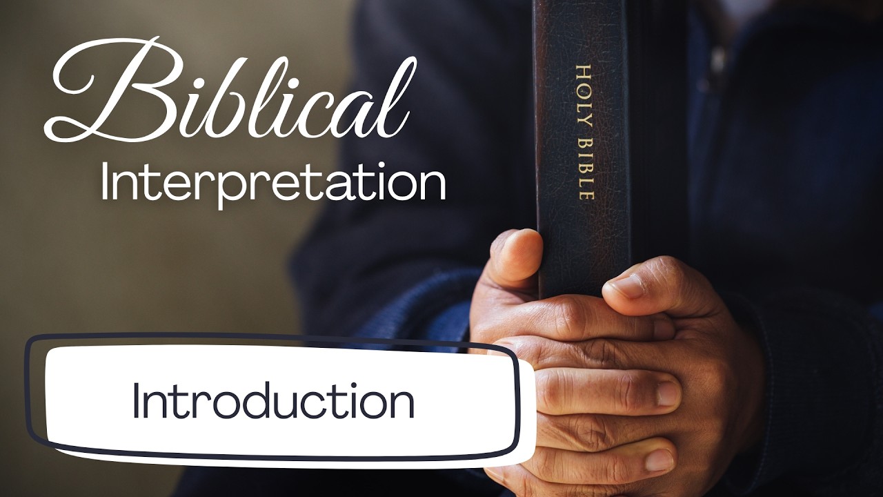 Introduction to Biblical Interpretation