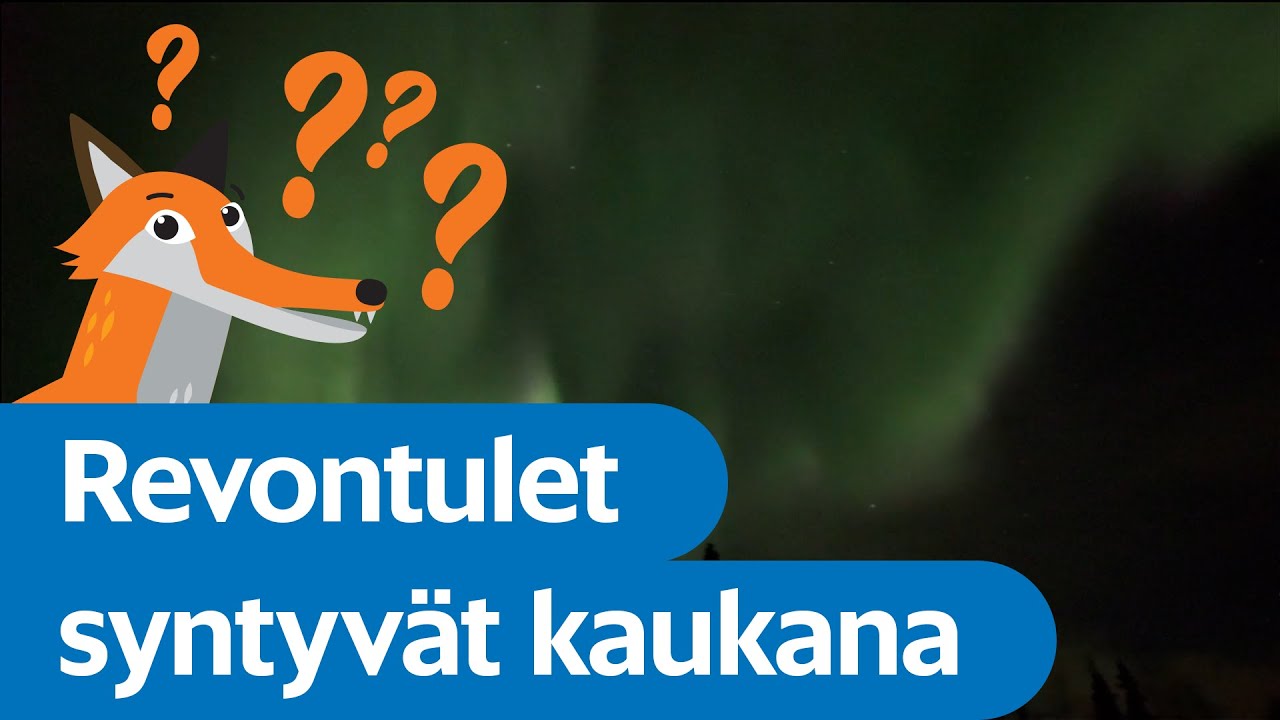 Revontulet ovat leiskuvia hiukkasia