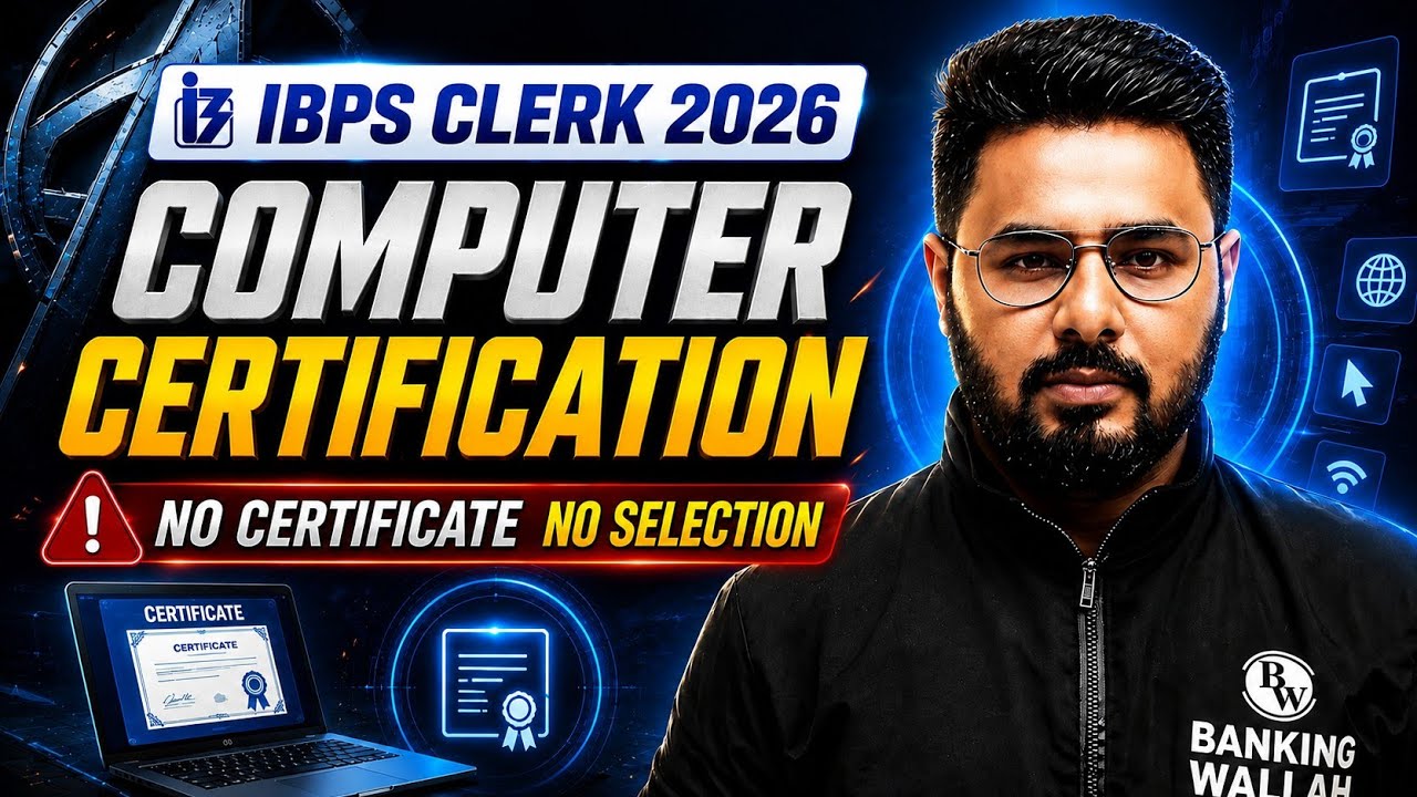 IBPS Clerk 2026 Computer Certificate Explained | No Certificate = No Selection? Complete Truth ⚠️