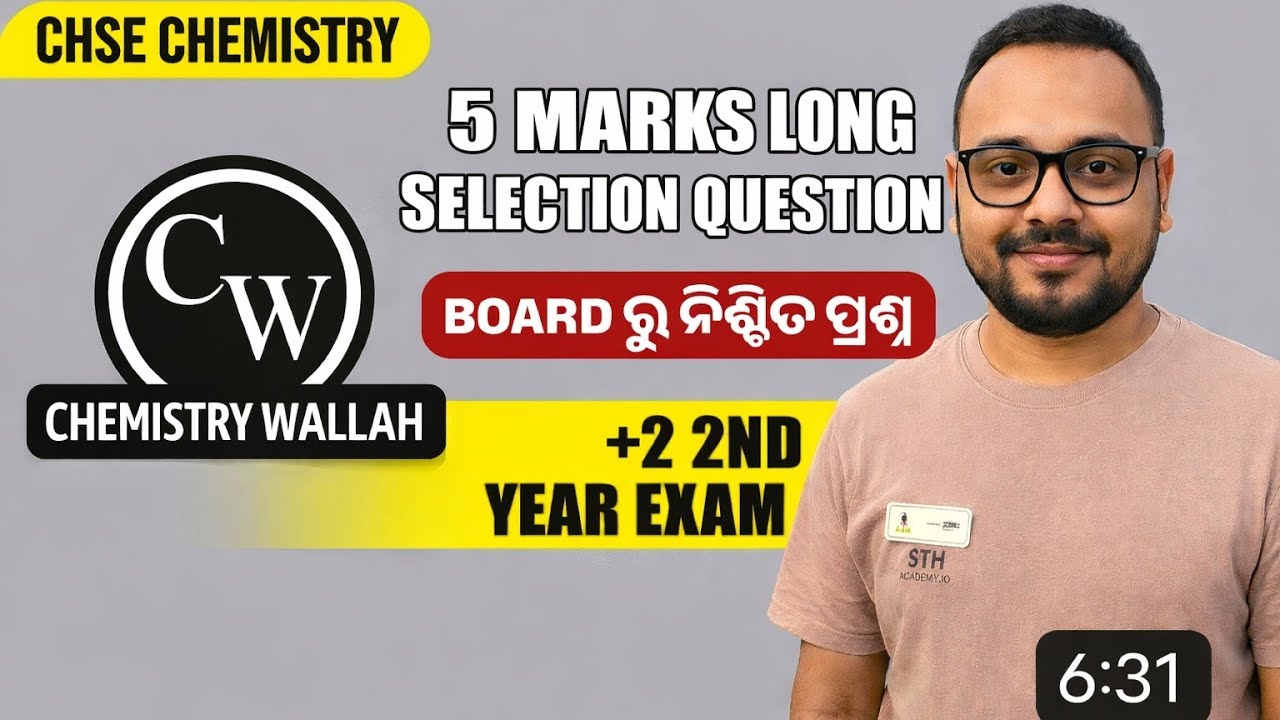 CHSE +2 2nd Year Chemistry Board 2026 Most Important 5 Mark long QuestionsChemistry Wallah Vimal Sir