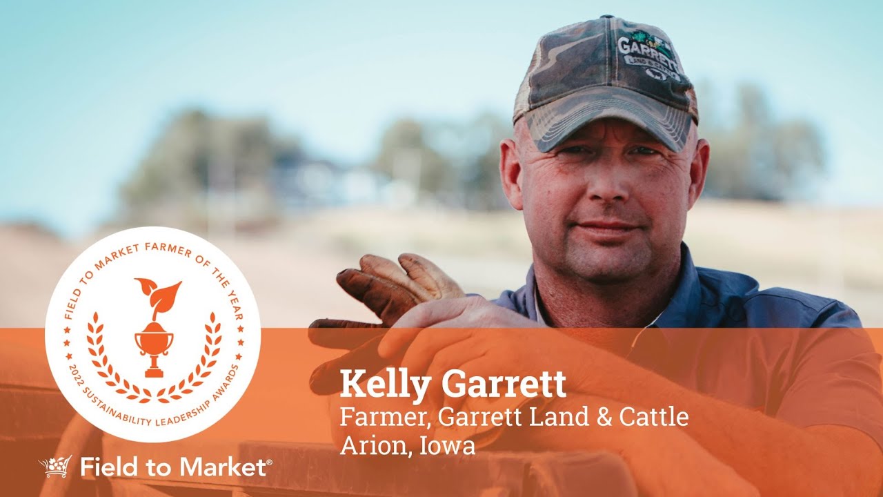 Field to Market 2022 Farmer of the Year Kelly Garrett