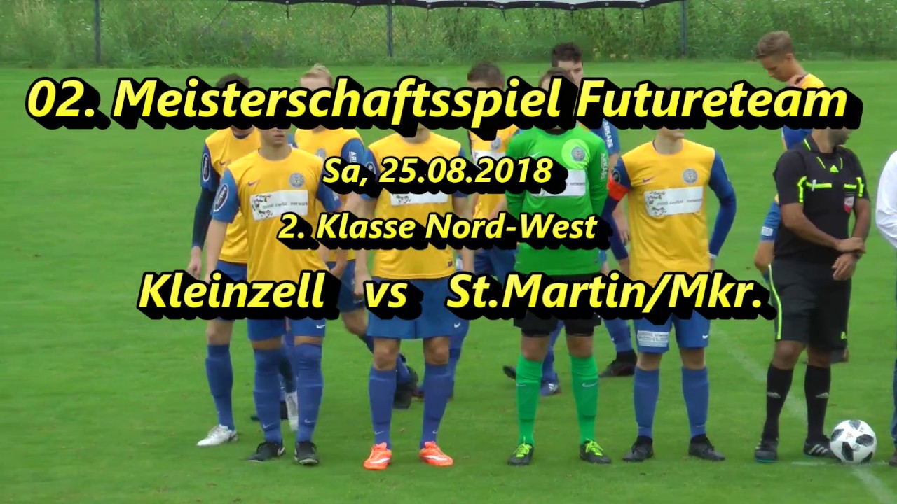 Future-Team - Kleinzell vs St.Martin/Mkr. - 2. Klasse Nord-West