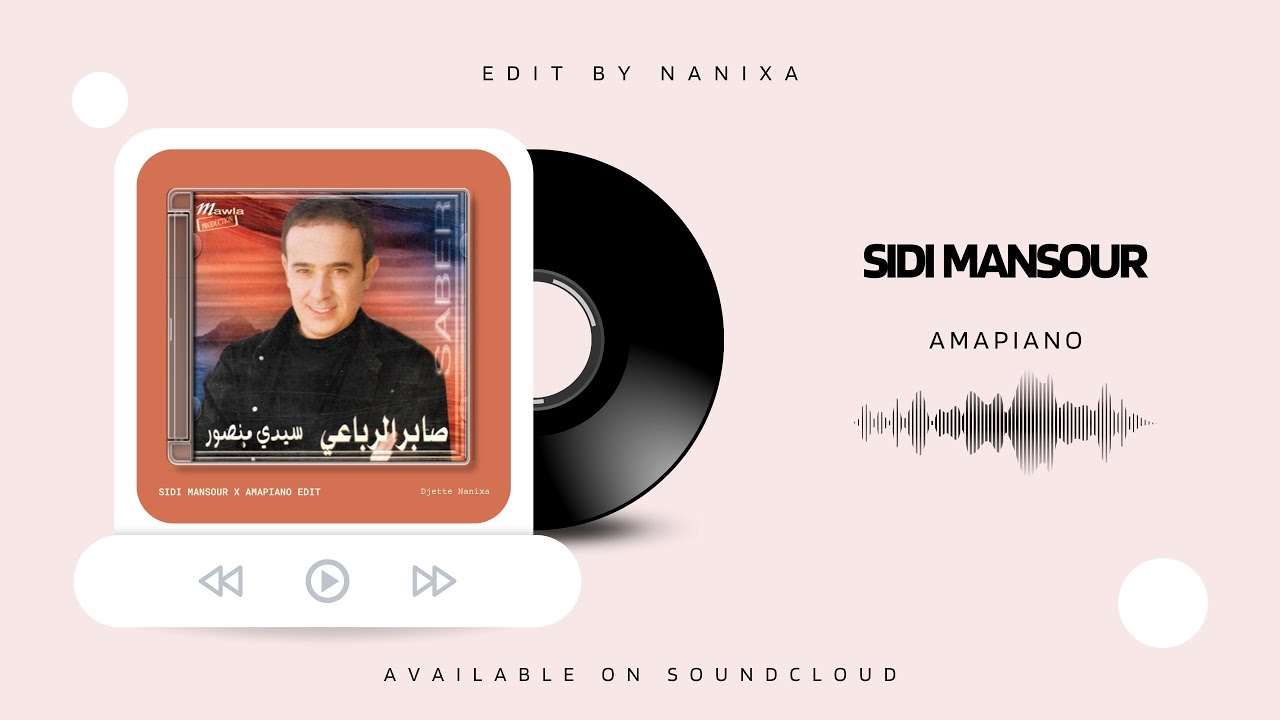 Sidi Mansour x Amapiano Nanixa Edit