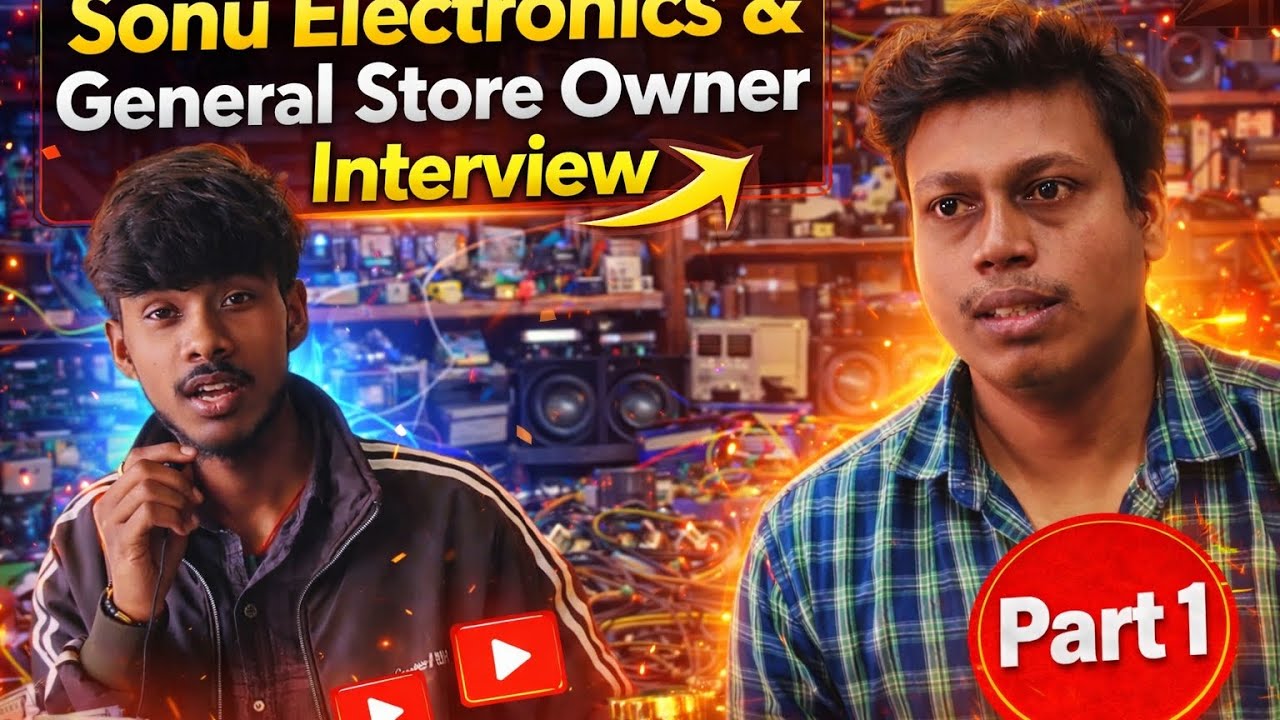 Dukandaar ki Zubani | Sonu Electronics & General Store Interview