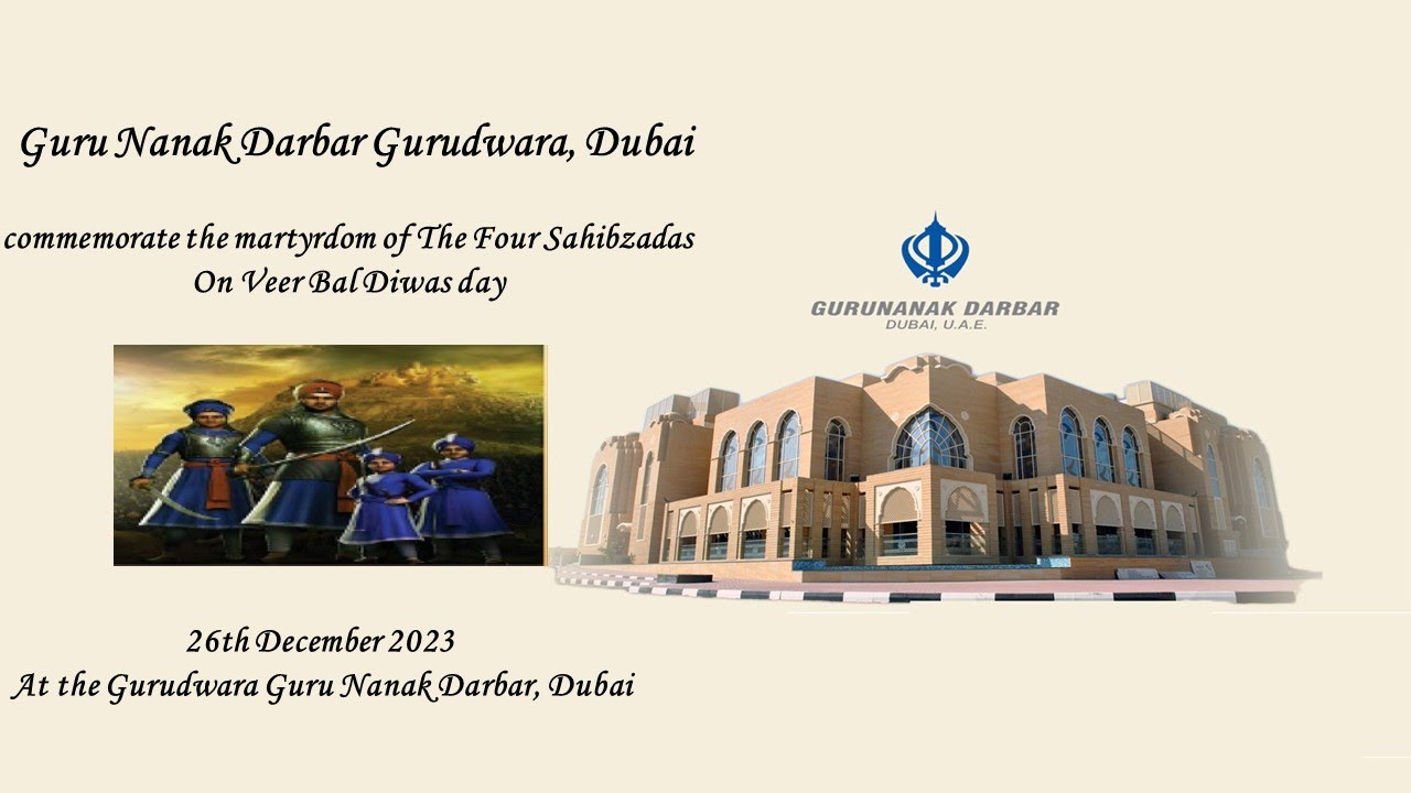 Guru Nanak Darbar Gurudwara, Dubai Commemorate Veer Bal Diwas day