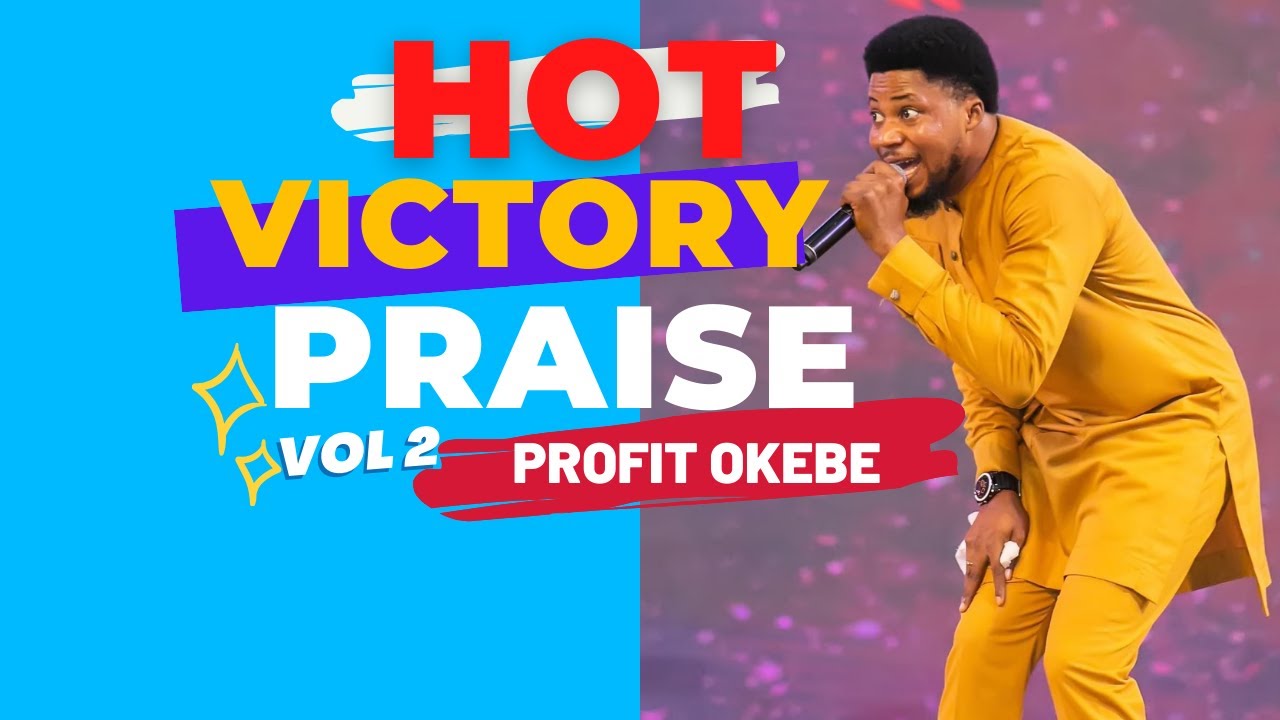 HOT VICTORY  PRAISE🔥VOL 2 @ THE DUNAMIS HDQTRS, THE GLORY DOME ABUJA.) BY  PROFIT OKEBE