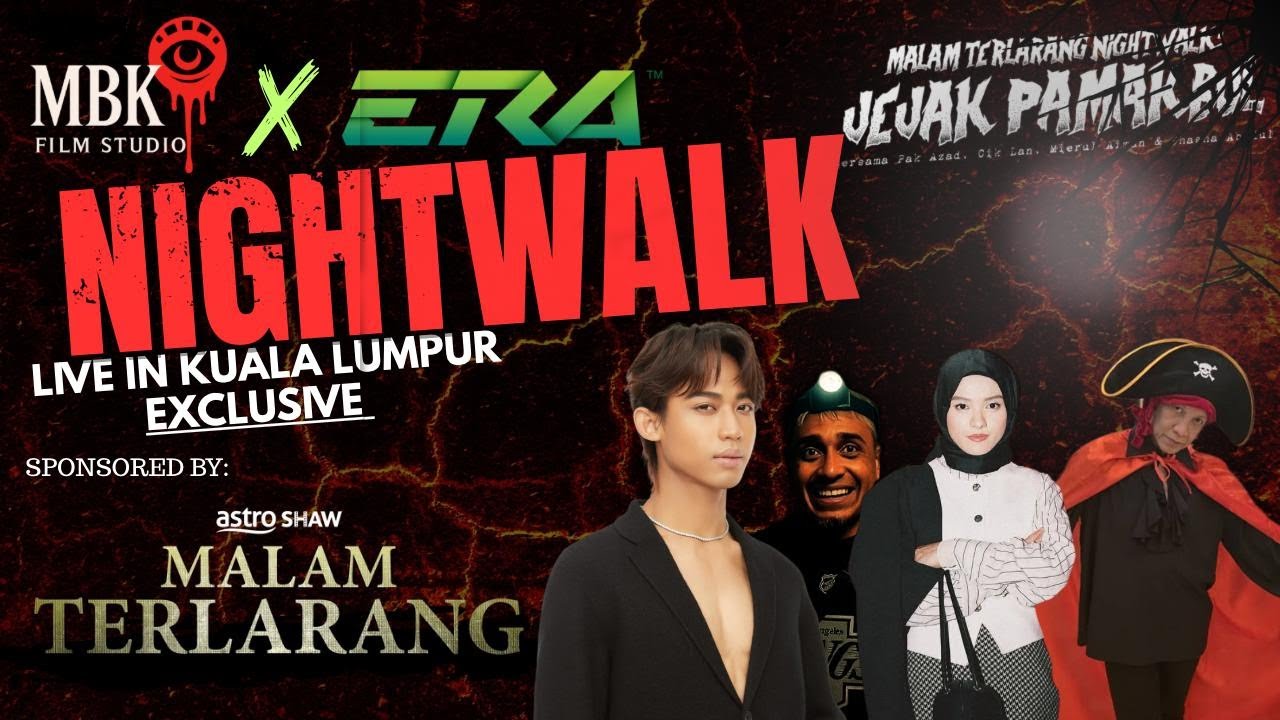 Night Walk Live With Roslan Shah, Pak Azad, Shasa Abedul, Mierul Aiman & Pak Azad
