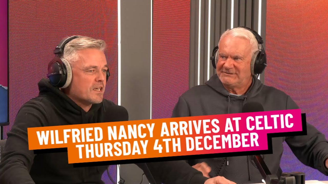 WILFRIED NANCY ARRIVES AT CELTIC | THURSDAY 4TH DECEMBER