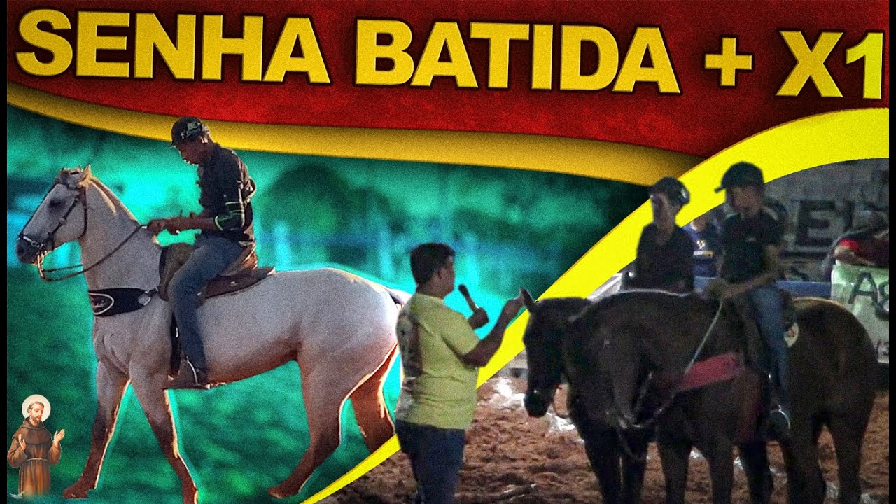 Senha Batida + X1
