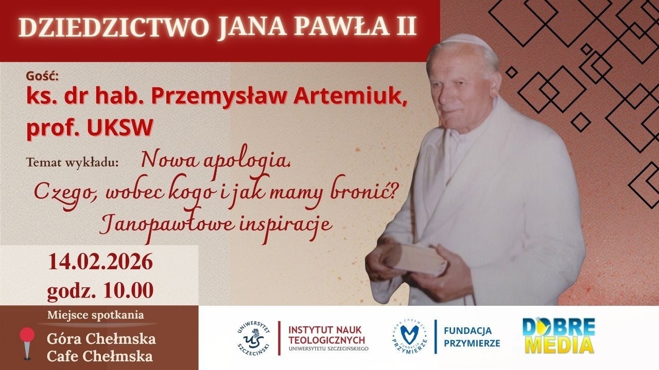 Nowa apologia. Czego, wobec kogo i jak mamy bronić? - ks. dr hab. P. Artemiuk - poprawione