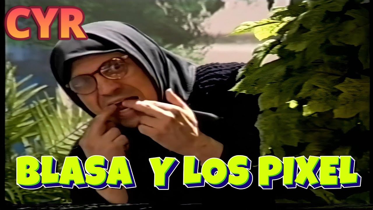 BLASA Y LOS PIXEL