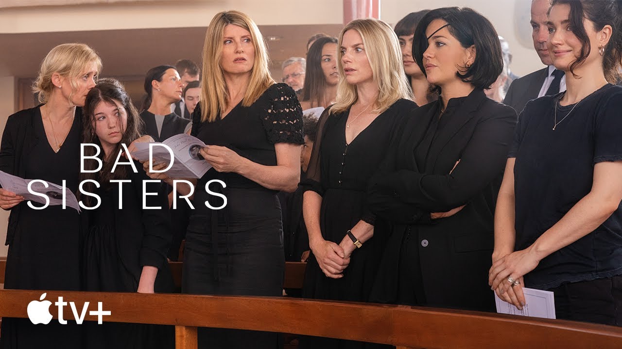 Bad Sisters &mdash; Official Trailer | Apple TV
