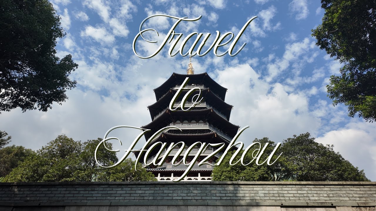 ПУТЕШЕСТВИЕ В ХАНЧЖОУ // HANGZHOU MINI-TRIP