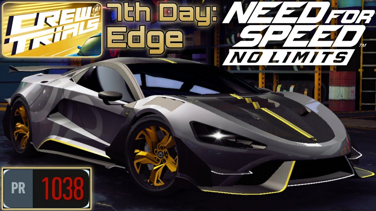 [Need For Speed: No Limits] Crew Trials: Tushek TS 900 Racer Pro - 7th Day: Edge