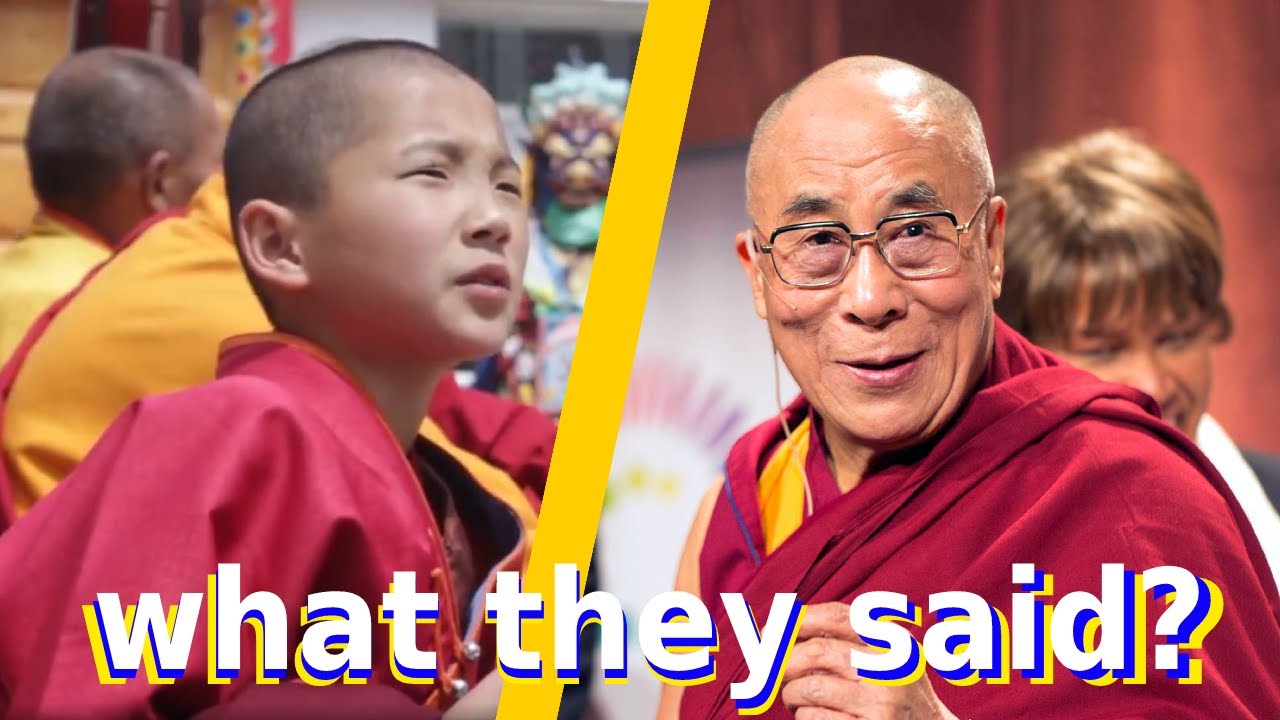 Dalai Lama and Mongolian monk kid. Their speeches are almost same.