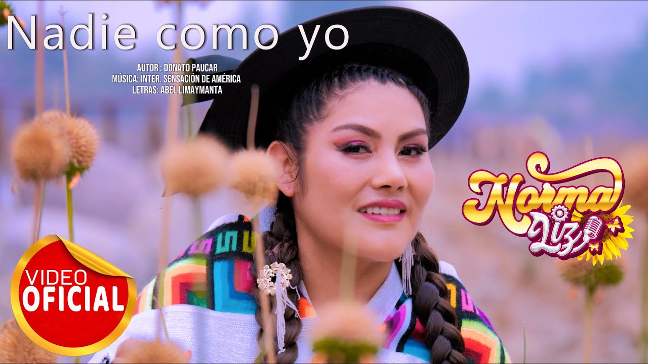 NADIE COMO YO - NORMA LIZ - HUAYLAS MODERNO