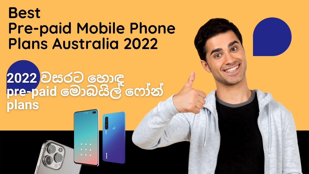 Best Pre paid Mobile Phone Plans Australia 2022