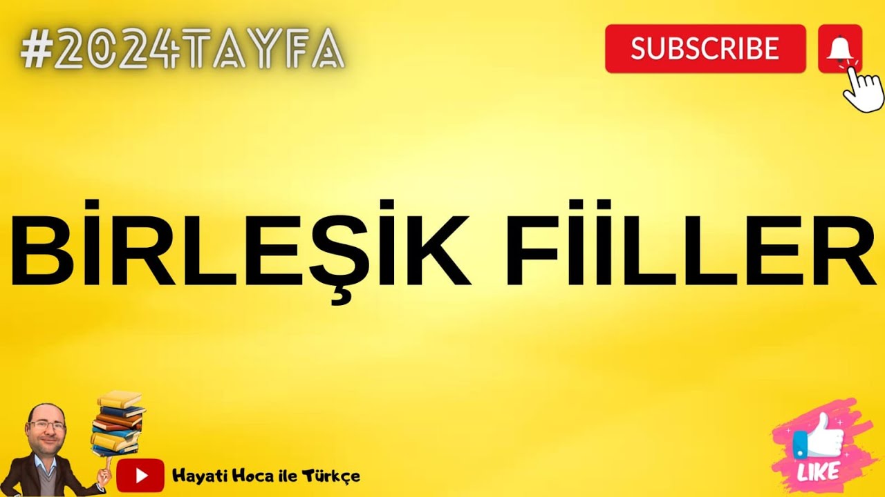 BİRLEŞİK FİİLLER