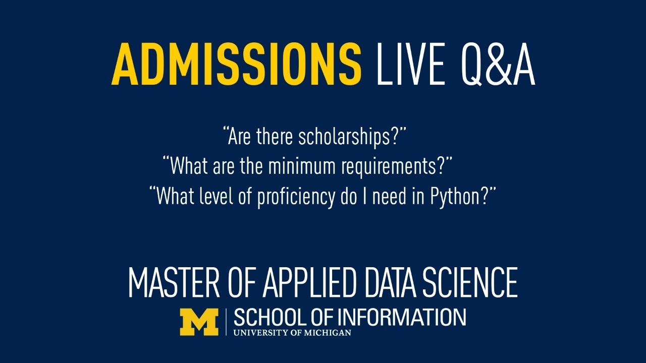 Master of Applied Data Science - Admissions Live Q&A