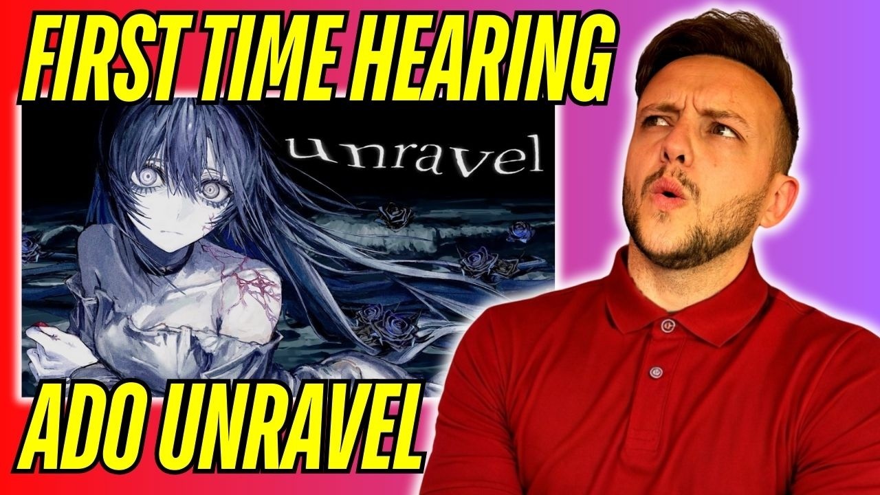 FIRST TIME HEARING Ado - Unravel  - This is INSANE!!! (Reaction)
