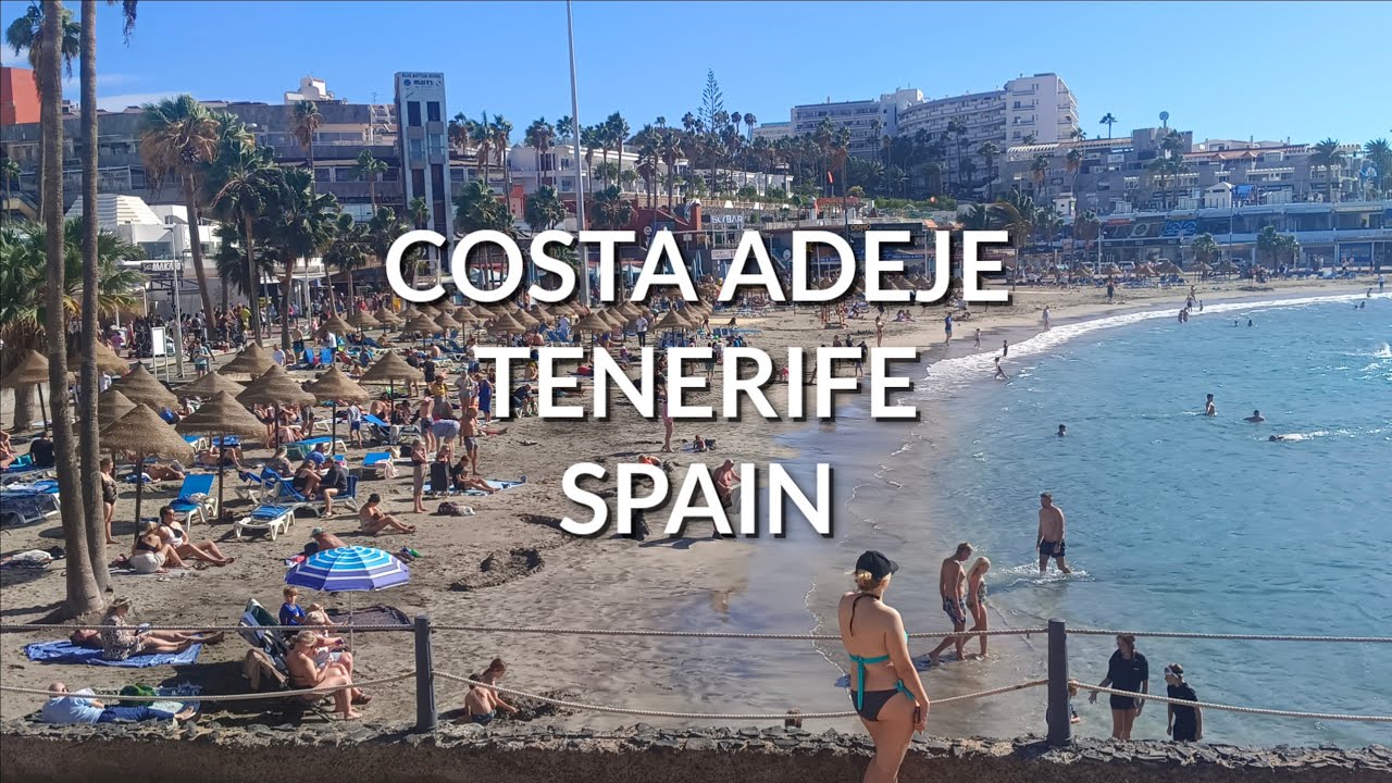COSTA ADEJE, TENERIFE,Walking Tour