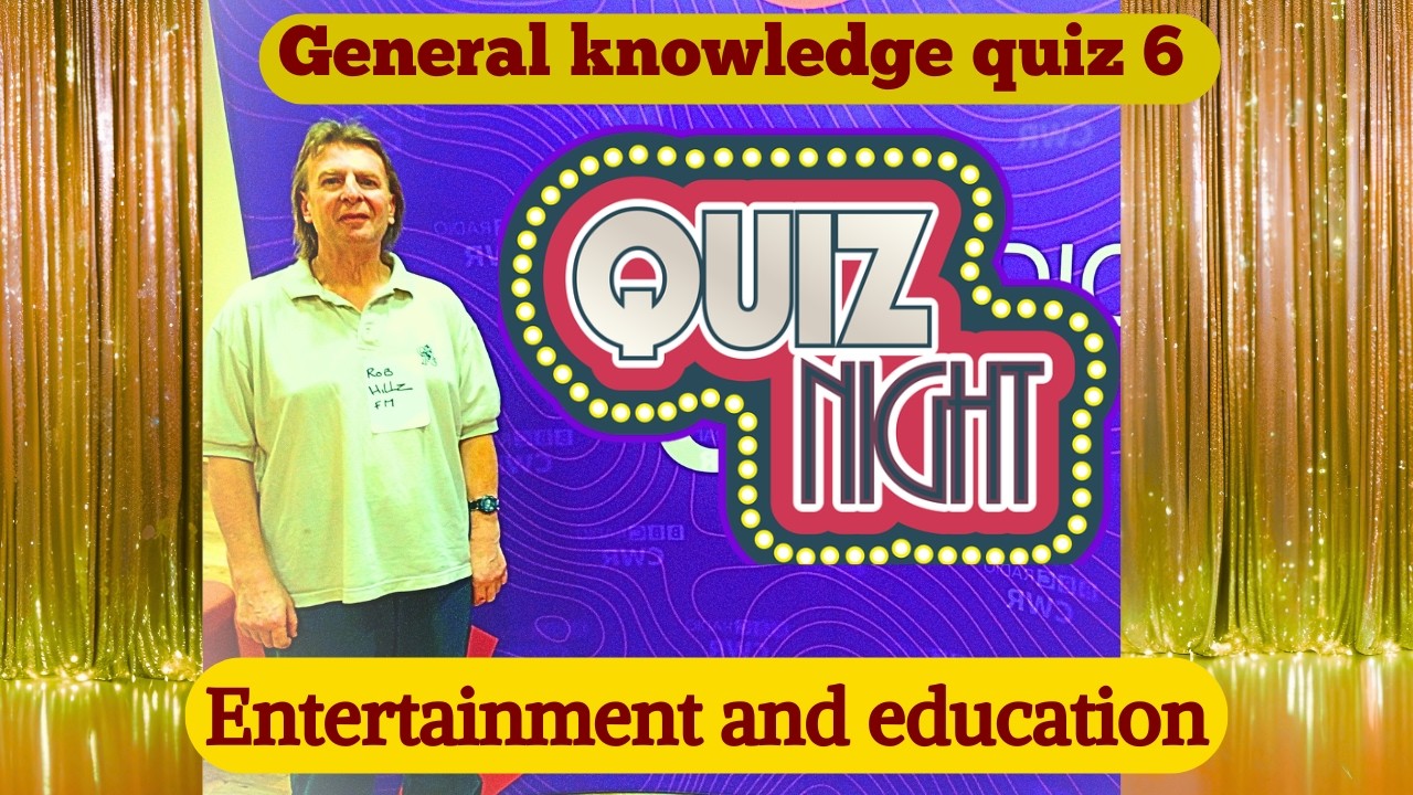 General knowledge quiz 6